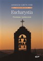 Eucharystia. Przemiana i zjednoczenie Polish Books Canada