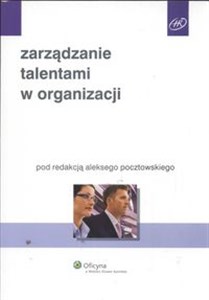 Zarządzanie talentami w organizacji  pl online bookstore