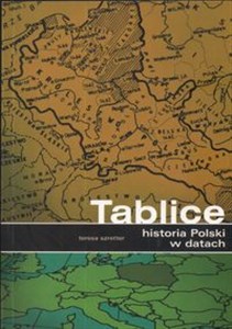 Historia Polski w datach. Tablice buy polish books in Usa