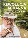 Rewolucja agrarna Już czas! Permakultura, Życie w zgodzie z naturą, Kształtowanie przyszłości polish books in canada