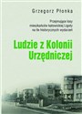 Ludzie z Kolonii Urzędniczej   