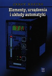 Elementy, urządzenia i układy automatyki  