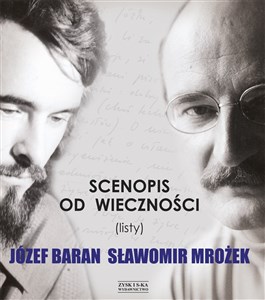 Scenopis od wieczności listy Józef Baran Sławomir Mrożek bookstore