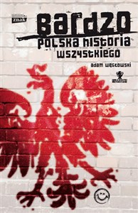 Bardzo polska historia wszystkiego chicago polish bookstore