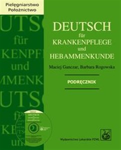 Deutsch fur Krankenpflege und Hebammenkunde Podręcznik books in polish