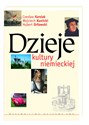 Dzieje kultury niemieckiej - Czesław Karolak, Wojciech Kunicki, Hubert Orłowski Bookshop