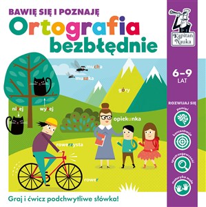 Ortografia bezbłędnie Bawię się i poznaję Kapitan Nauka 6-9 lat pl online bookstore