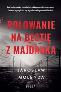 Polowanie na bestię z Majdanka Wielkie Litery polish books in canada