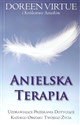 Anielska terapia Uzdrawiające przesłania dotyczące każdego obszaru Twojego życia - Doreen Virtue - Polish Bookstore USA