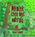 Pikotek chce być odkryty - Tomasz Samojlik