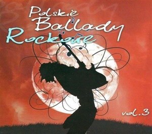 Polskie ballady rockowe vol.3 CD in polish