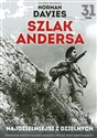 Szlak Andersa Tom 31 najdzielniejsi z dzielnych  