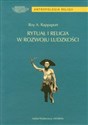 Rytuał i religia w rozwoju ludzkości - Roy A. Rappaport