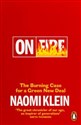 On Fire The Burning Case for a Green New Deal Polish bookstore