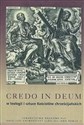 Credo in Deum w teologii i sztuce Kościołów chrześcijańskich  