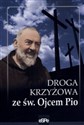 Droga krzyżowa ze św Ojcem Pio bookstore