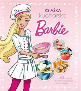 Barbie. Książka kucharska in polish