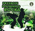Przeboje polskiego rocka vol.3 CD - Opracowanie Zbiorowe