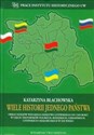 Wiele historii jednego państwa - Katarzyna Błachowska