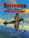 Spitfires Over Berlin  Canada Bookstore