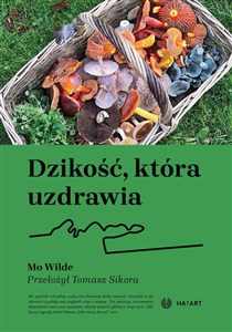 Dzikość, która uzdrawia  books in polish