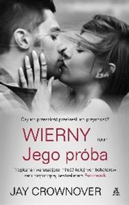 Wierny Tom 1 Jego próba 