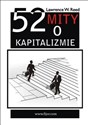 52 mity o kapitalizmie - Lawrence W. Reed