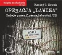 [Audiobook] Operacja Lawina Dzieje przemilczanej zbrodni UB - Maciej T. Nowak Bookshop