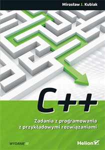 C++ Zadania z programowania z przykładowymi rozwiązaniami to buy in USA