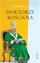 Doktorzy Kościoła - XVI Benedykt