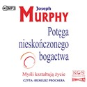 [Audiobook] Potęga nieskończonego bogactwa Myśli kształtują życie polish usa