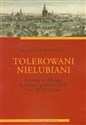 Tolerowani nielubni Katolicy w elblągu w drugiej połowie XVII i w XVIII wieku chicago polish bookstore