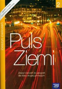 Puls Ziemi 2 Zeszyt ćwiczeń Geografia. Gimnazjum Bookshop