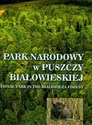 Park Narodowy w Puszczy Białowieskiej Polish bookstore