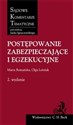 Postępowanie zabezpieczające i egzekucyjne  