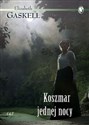 Koszmar jednej nocy - Elizabeth Gaskell