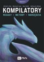 Kompilatory Reguły, metody i narzędzia - Alfred V. Aho, Jeffrey Ullman, Monica S. Lam, Ravi Sethi to buy in USA