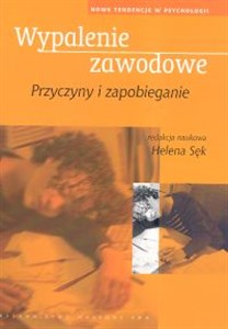 Wypalenie zawodowe Przyczyny i zapobieganie  