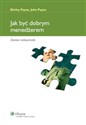 Jak być dobrym menedżerem - John Payne, Shirley Payne