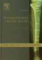 Traumatologia układu ruchu polish books in canada