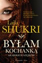 Byłam kochanką arabskich szejków - Laila Shukri