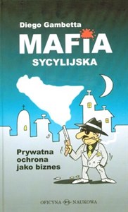 Mafia sycylijska Prywatna ochrona jako biznes Canada Bookstore