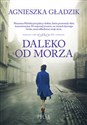 Daleko od morza Wielkie Litery books in polish