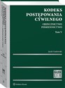 Kodeks postępowania cywilnego Tom 5 Orzecznictwo Piśmiennictwo Polish bookstore