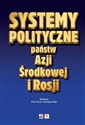 Systemy polityczne państw Azji Środkowej i Rosji 
