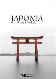 Japonia Kraj i ludzie  - Polish Bookstore USA