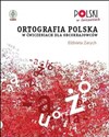 Ortografia polska w ćwiczeniach dla obcokrajowców - Elżbieta Zarych polish usa