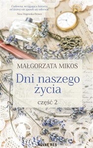 Dni naszego życia Część 2  