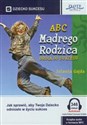 [Audiobook] ABC Mądrego Rodzica: Droga do Sukcesu Jak sprawić, aby Twoje dziecko odniosło w życiu sukces - Jolanta Gajda