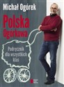 Polska Ogórkowa Podręcznik dla wszystkich klas to buy in USA